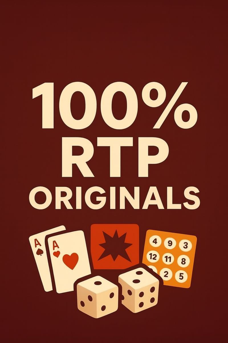 🔥 100% RTP Originals